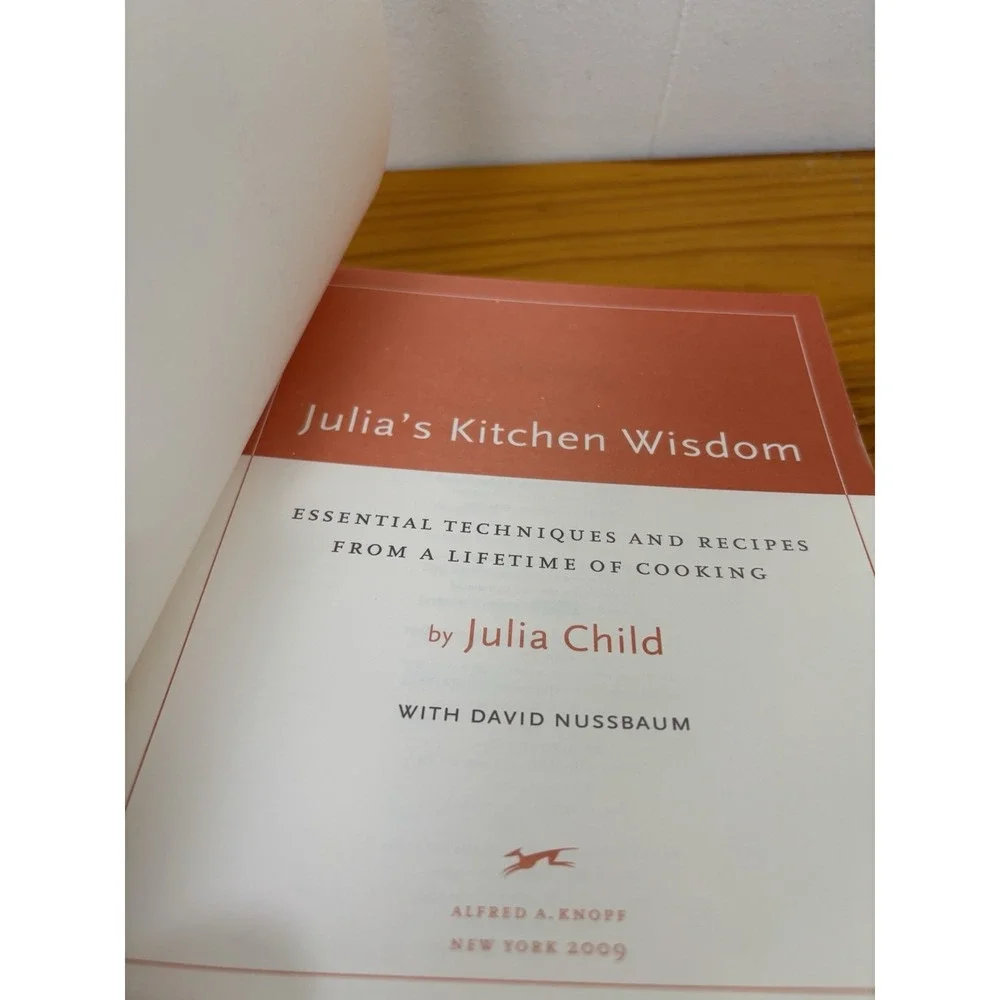 Julia's Kitchen Wisdom Essential Techniques And Recipes - Julia Child - Soft
